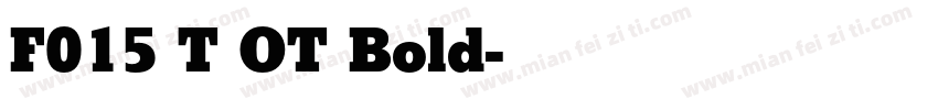 F015 T OT Bold字体转换